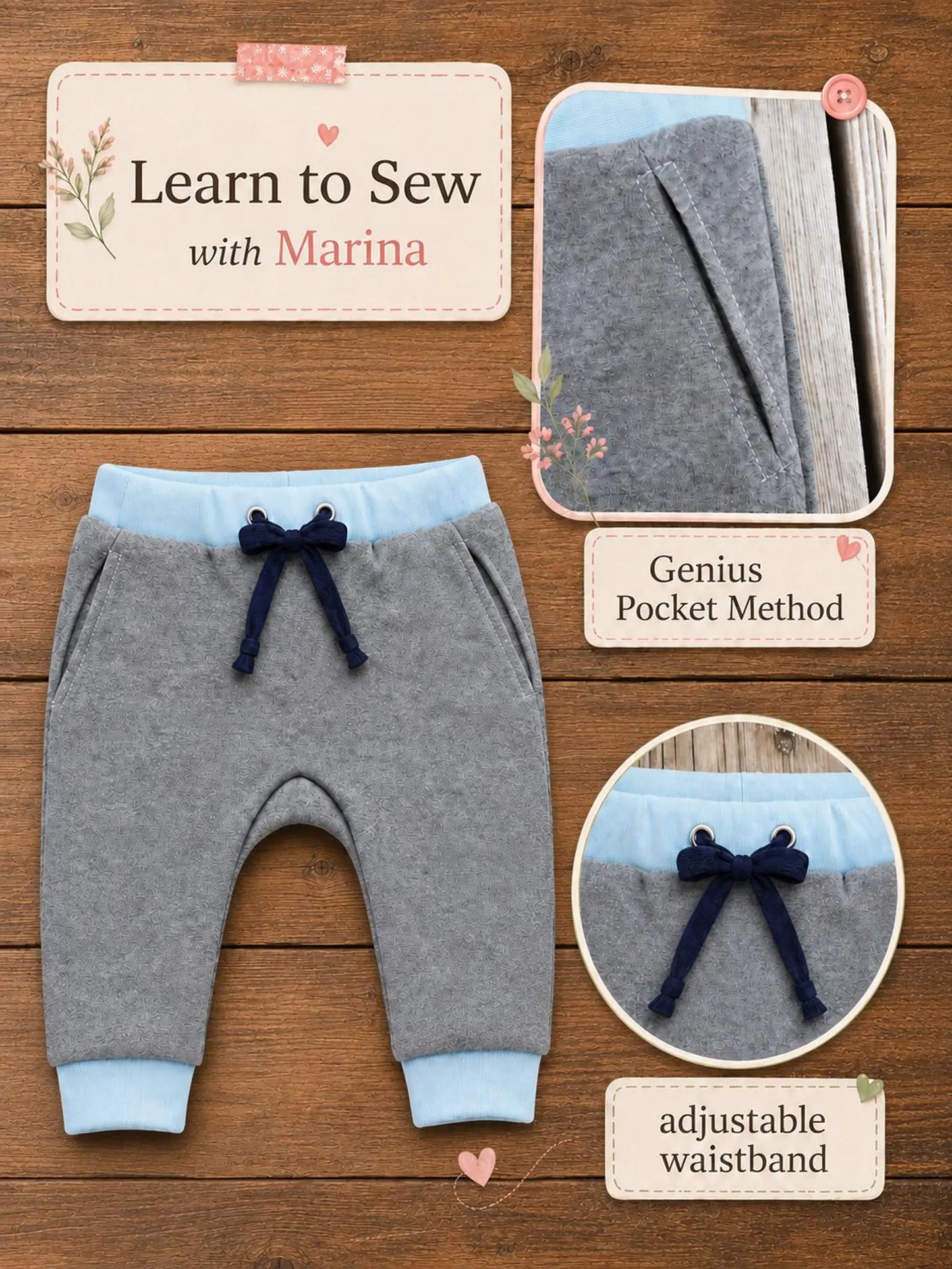 A pair of gray knit pants with light blue cuffs and waistband, featuring a navy bow at the waist, displayed on a wooden background with inset detail photos and text labels reading 'Learn to Sew with Marina,' 'Genius Pocket Method,' and 'adjustable waistband.'.