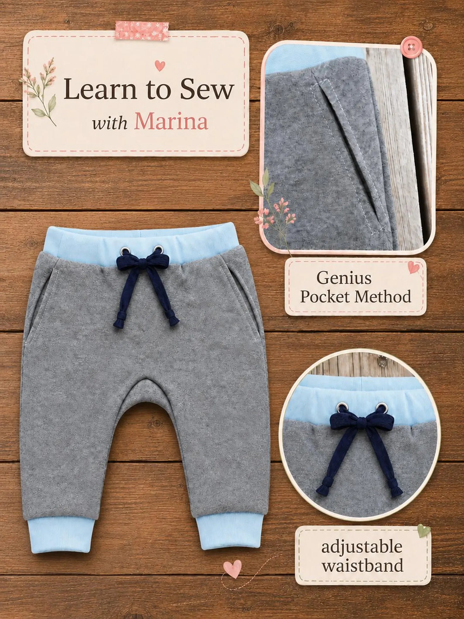 A pair of gray knit pants with light blue cuffs and waistband, featuring a navy bow at the waist, displayed on a wooden background with inset detail photos and text labels reading 'Learn to Sew with Marina,' 'Genius Pocket Method,' and 'adjustable waistband.'.