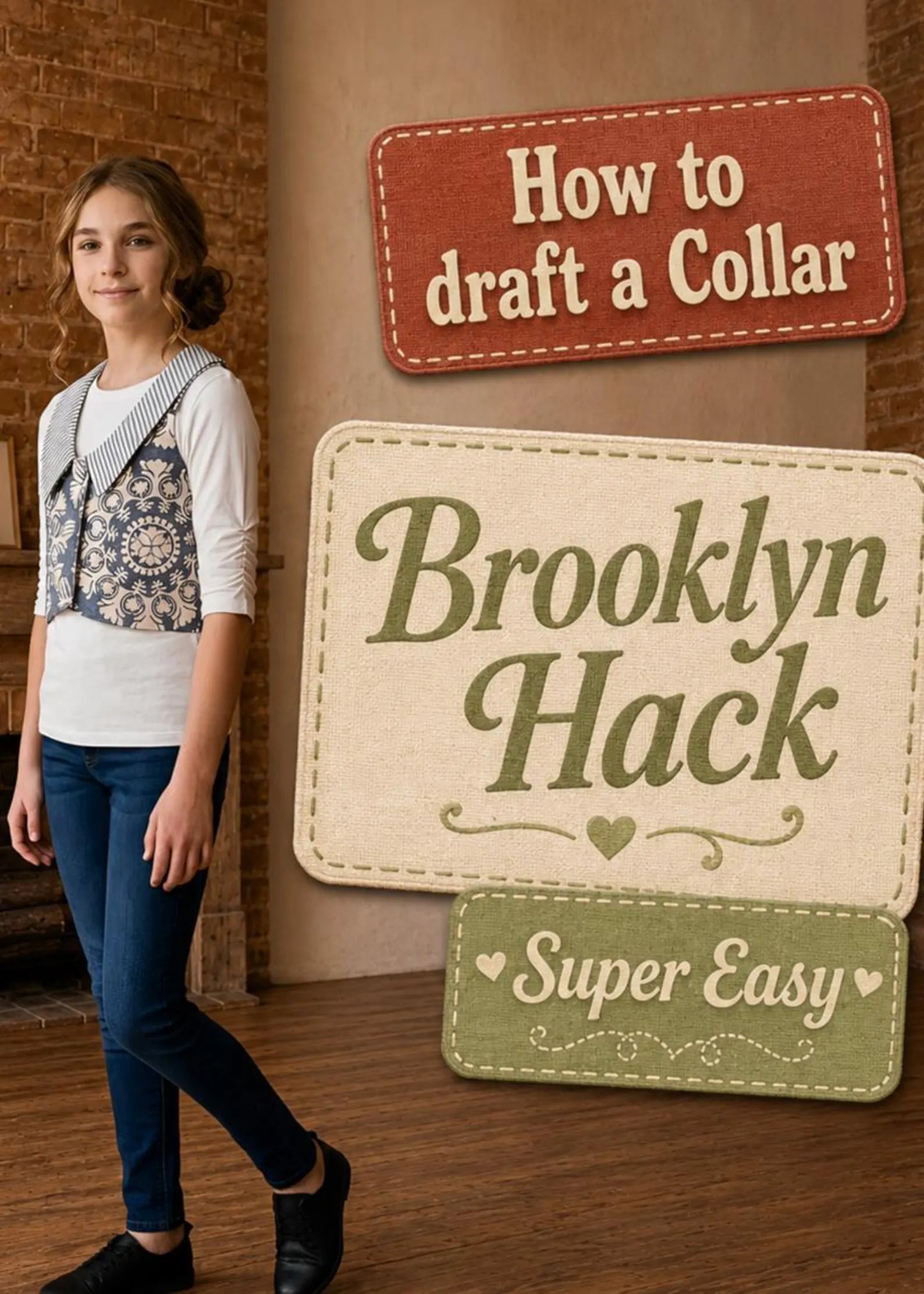 Brooklyn Waistcoat sewing pattern hack tutorial featuring a girl modeling a custom collar vest with Super Easy text overlay.