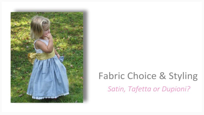 Flower Girl Dress: Fabric Choice & Styling